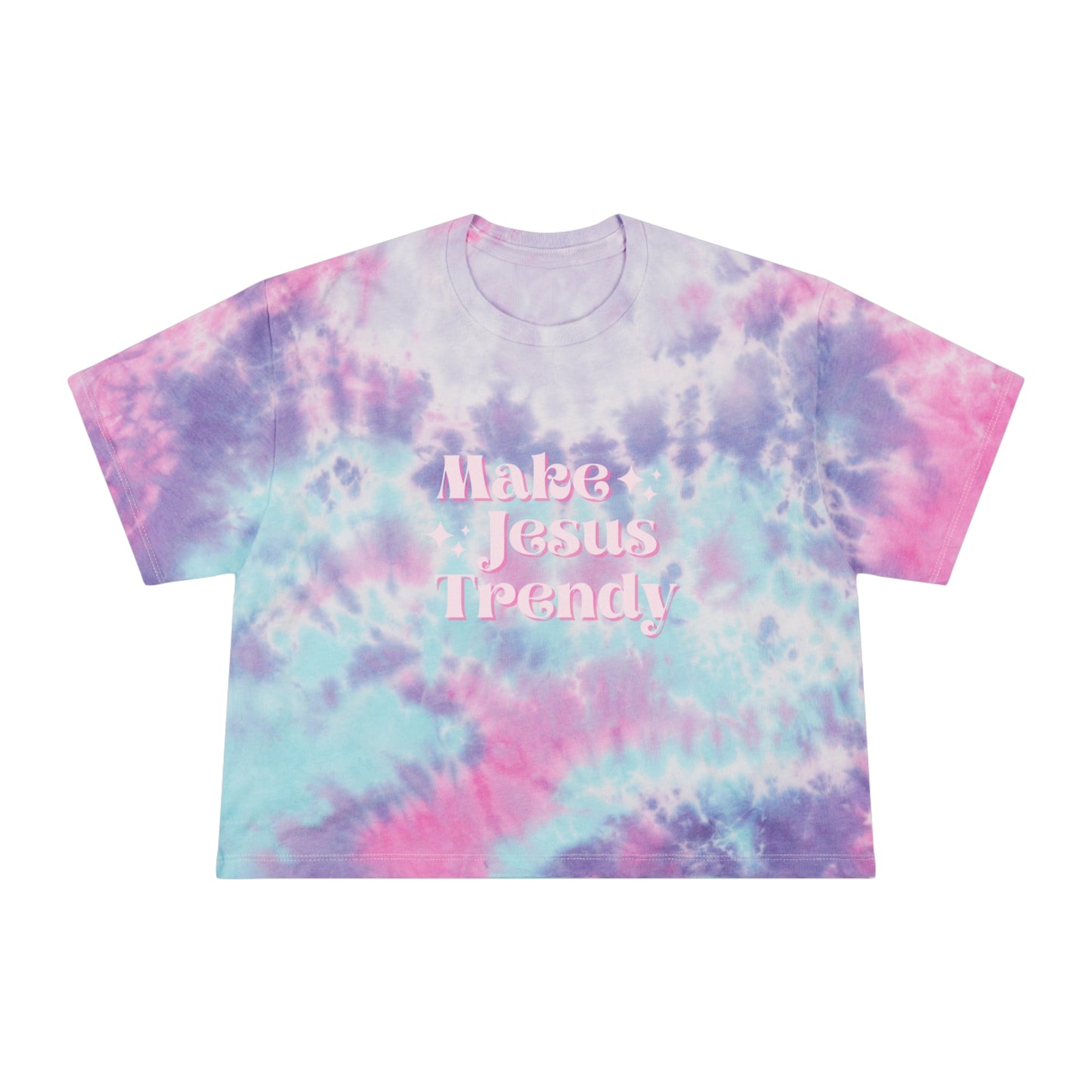 Make Jesus Trendy Tie-Dye Crop Tee - Cotton Candy