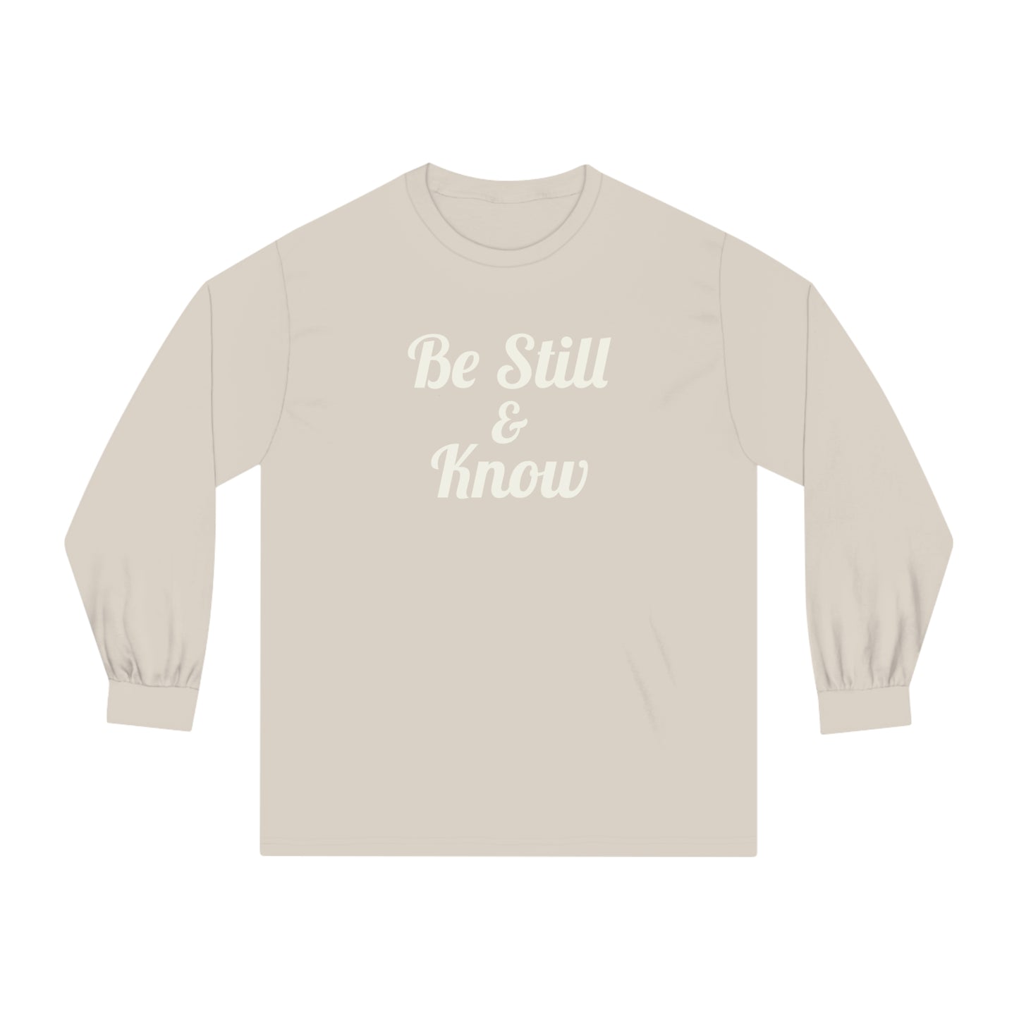 "Be Still & Know" Long Sleeve T-Shirt - Sand