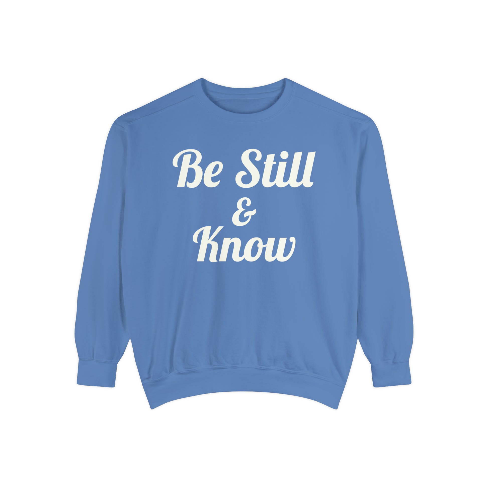 Be Still & Know Crewneck Sweatshirt - Flo Blue