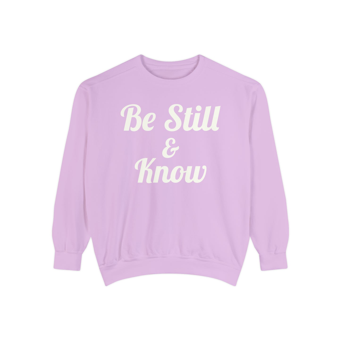 Be Still & Know Crewneck Sweatshirt - Orchid